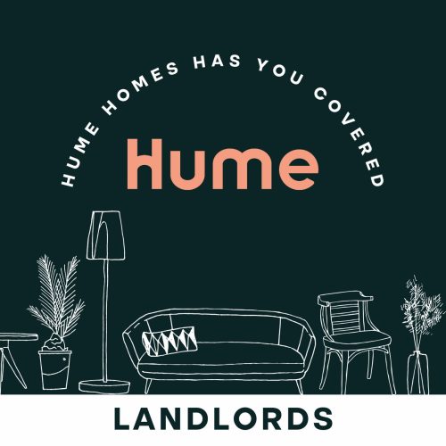 Hume Homes has you covered - Landlords